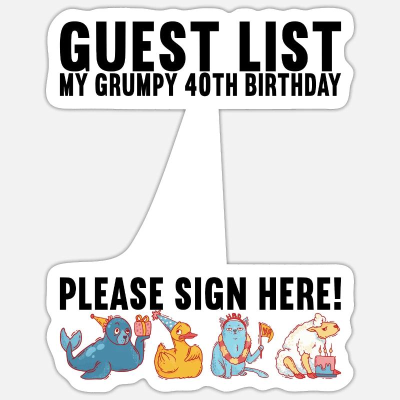 Grumpy Birthday - Sticker size S (10 x 10 cm) - white matte
