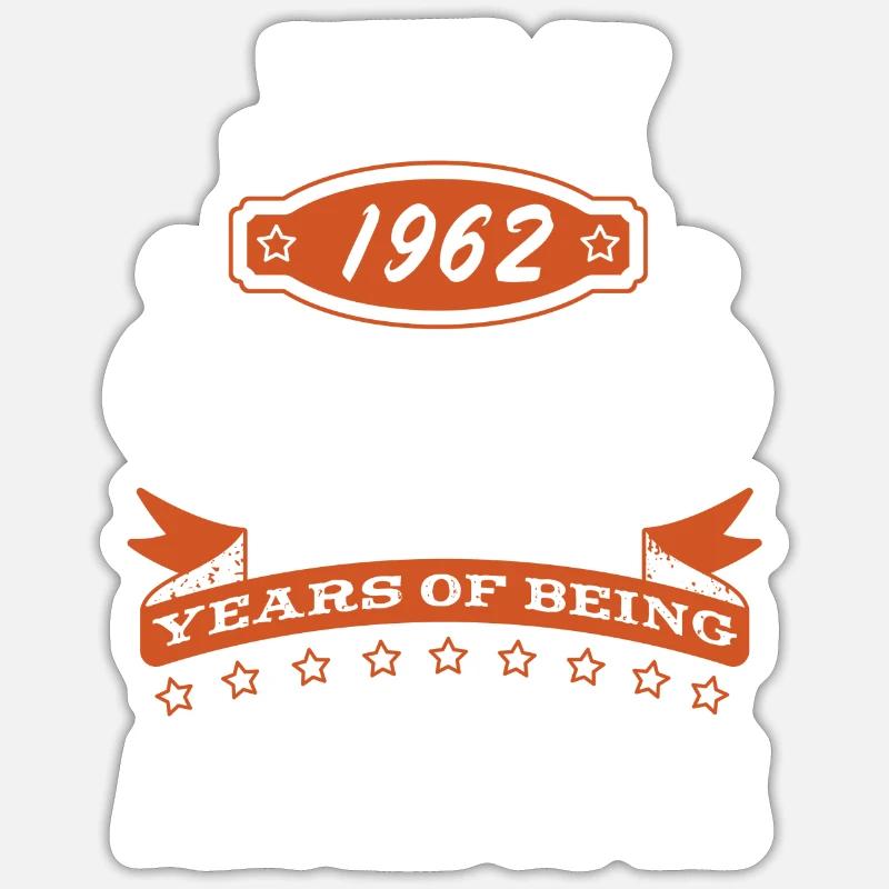 July 1962 - 60th birthday gift. Awesome. - Sticker size S (10 x 10 cm) - white matte