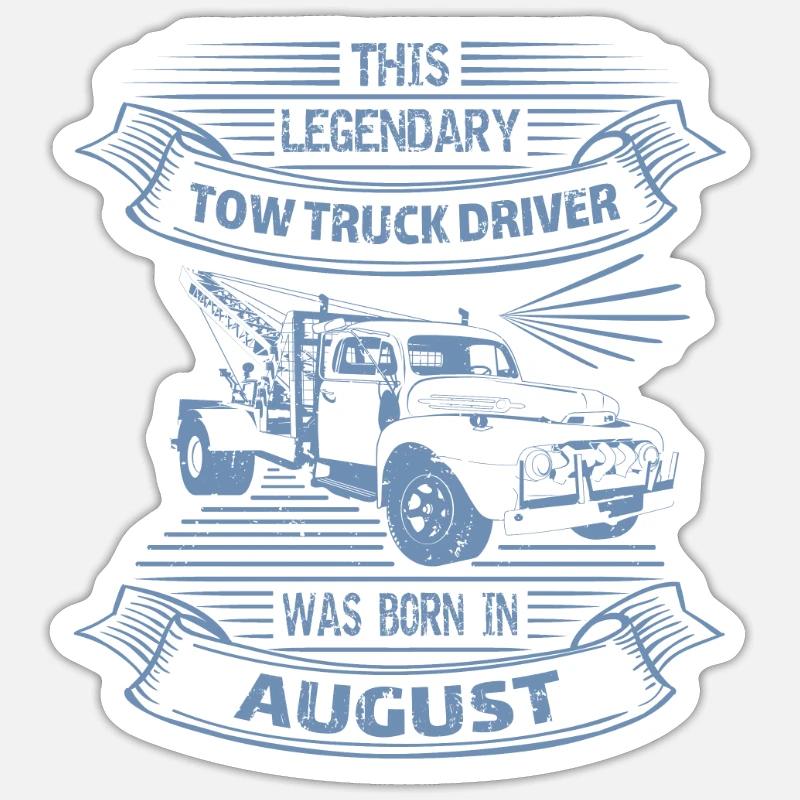Abschlepper Abschleppwagenfahrer Geburtstag August Sticker Größe S (10 x 10 cm)