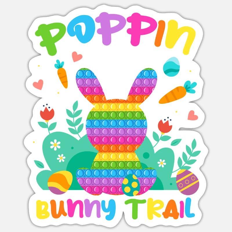 Poppin Down The Rabbit Trail Rabbit Pop It Egg Sticker Größe S (10 x 10 cm)