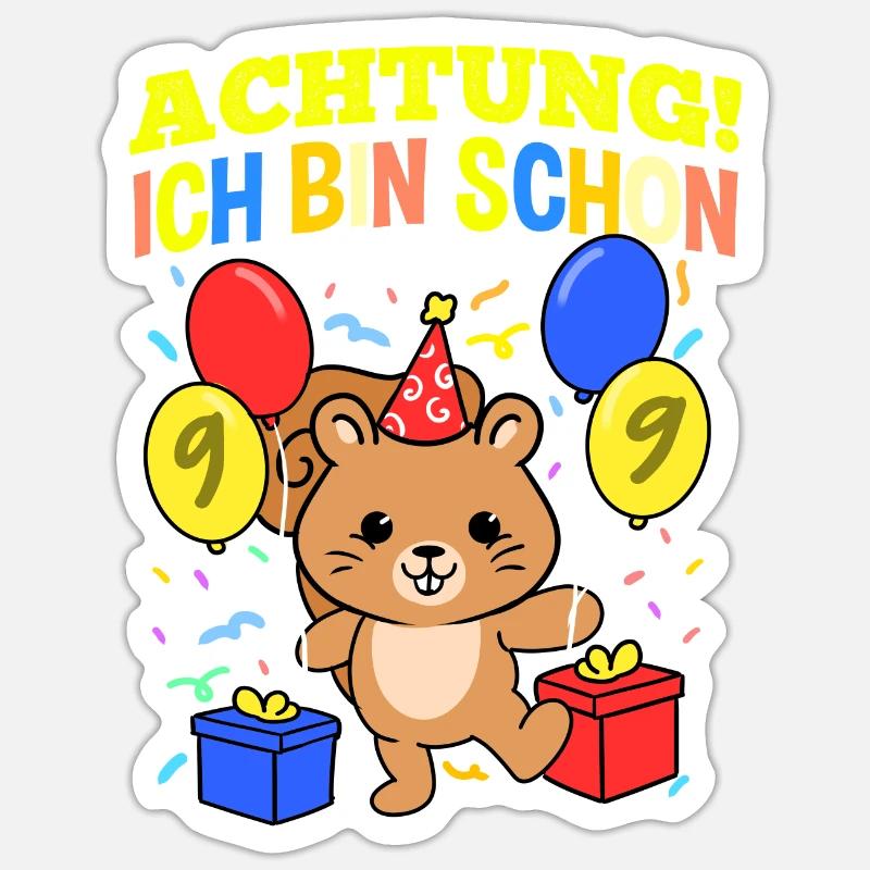 Achtung Ich Bin Schon 9 Geburtstag Eichhörnchen Sticker Größe S (10 x 10 cm)