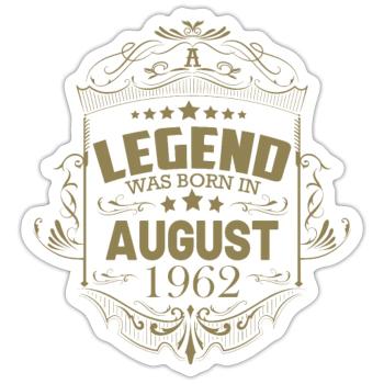 Une légende est née en août 1962 - Sticker taille S (10 x 10 cm) - blanc mat - Devant