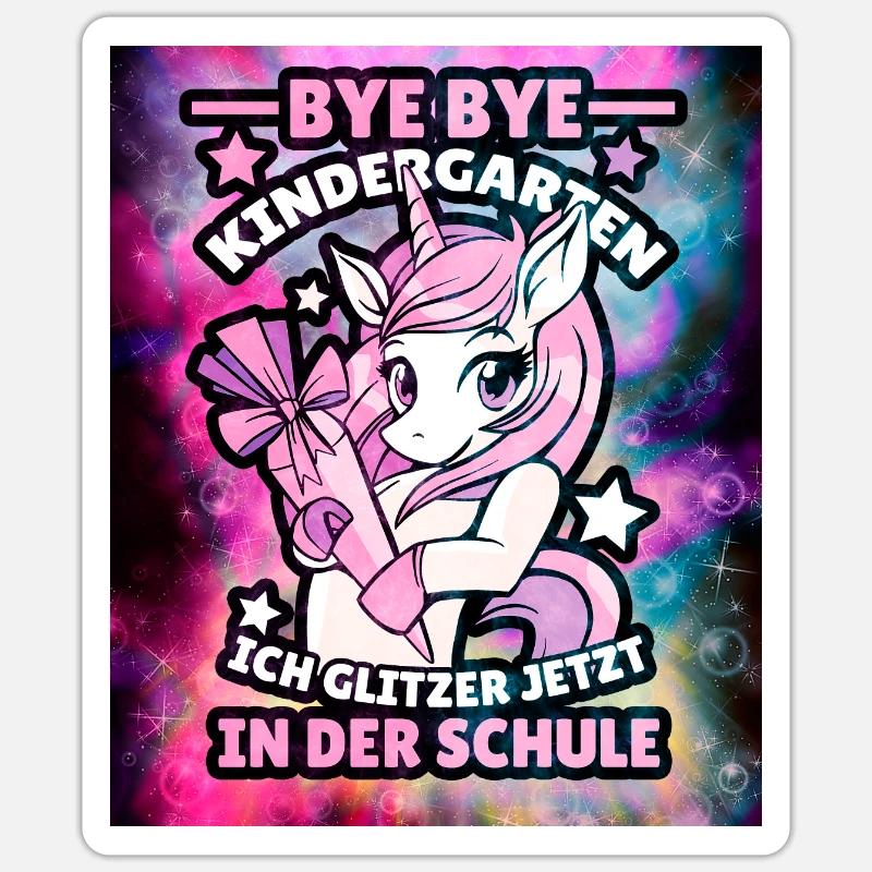 Einhorn Schulanfang bye bye Kindergarten - Sticker Größe S (10 x 10 cm) - Mattweiß