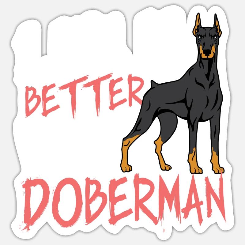 Besser mit Dobermann Hund Elternteil. Geschenk Sticker Größe S (10 x 10 cm)