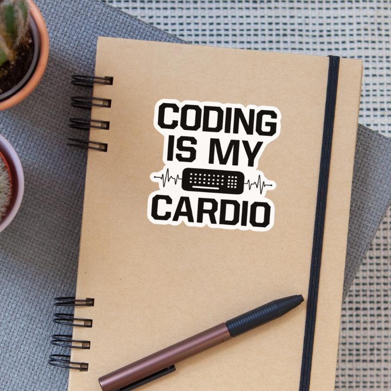 Coding Is My Cardio Programming Coder Computer Gee Sticker Größe S (10 x 10 cm)