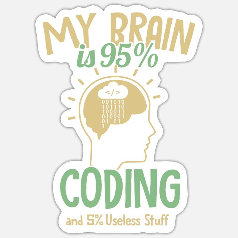 My Brain is 95% Coding Softwareingenieur Coder Sticker Größe S (10 x 10 cm)