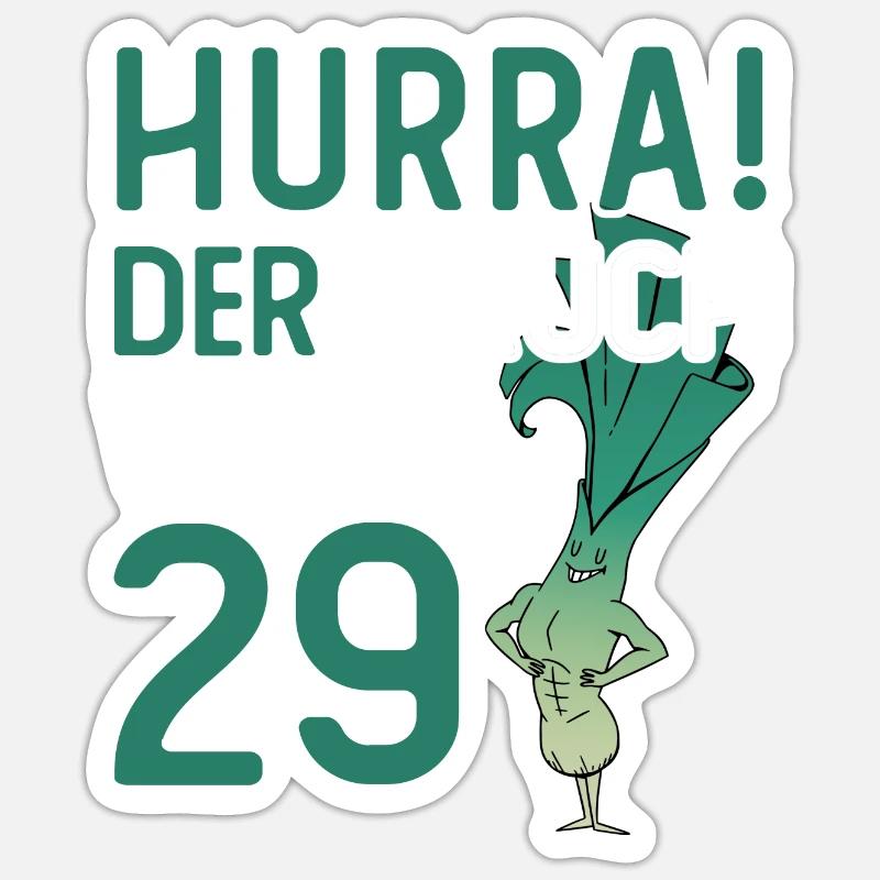 Herren 29. Geburtstag Hurra der Lauch wird 29 - Sticker Größe S (10 x 10 cm) - Mattweiß