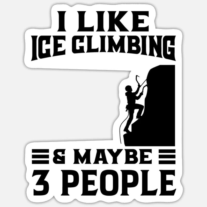 Eiskletterer Eisklettern Sportler Eis Klettern Sticker Größe S (10 x 10 cm)