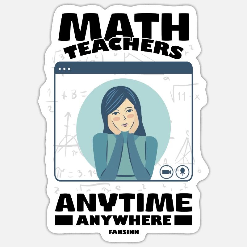 Mathematik Mathe Mathematiker Mathelehrer Geschenk - Sticker Größe S (10 x 10 cm) - Mattweiß
