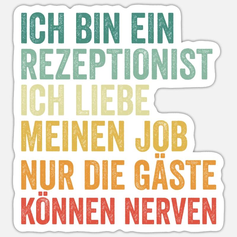 Ich Bin Ein Rezeptionist - Sticker Größe S (10 x 10 cm) - Mattweiß
