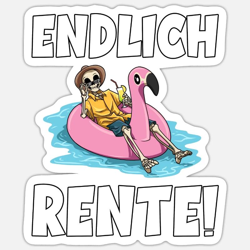 Endlich Rente - Sticker Größe S (10 x 10 cm) - Mattweiß
