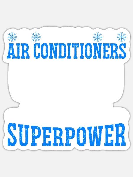 Das Reparieren von Klimaanlagen ist meine Superpower-HLK - Sticker Größe S (10 x 10 cm) - Mattweiß