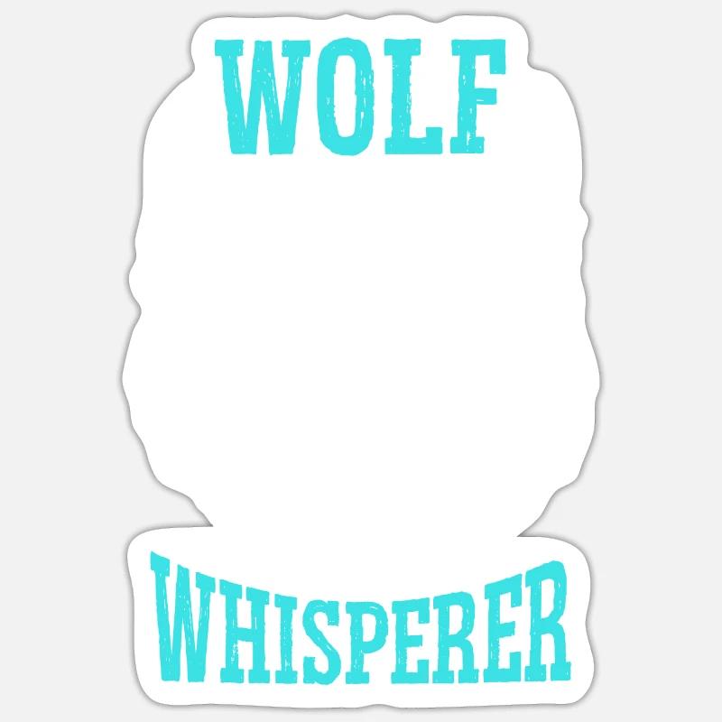 Wolf Flüsterer Wolf Wildtier Tierpfleger Sticker Größe S (10 x 10 cm)