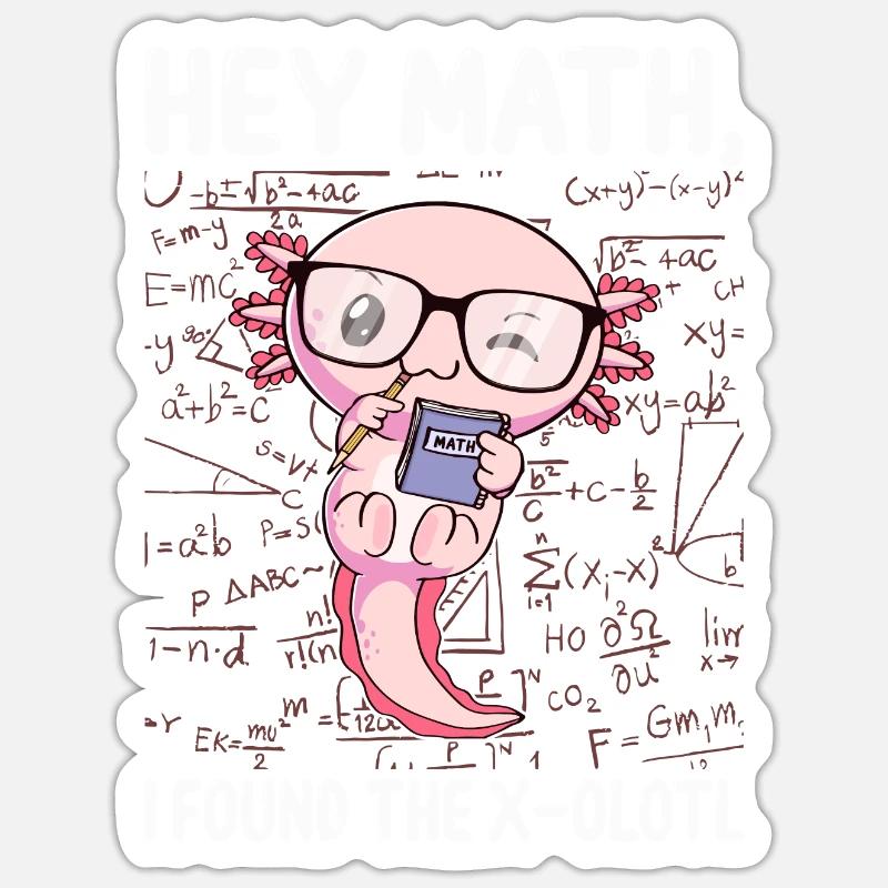 Funny Math Axolotl Math Gift - Sticker size S (10 x 10 cm) - white matte