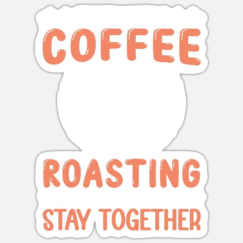 Couples That Do Coffee Roasting Together Sticker size S (10 x 10 cm)
