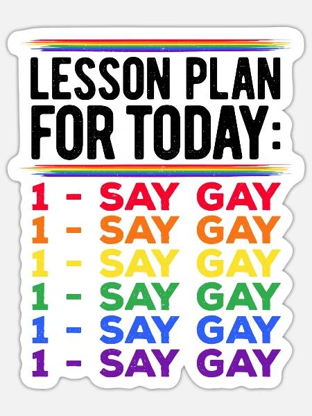 Lesson Plan For Today Say Gay Pride Rainbow Love L - Sticker Größe S (10 x 10 cm) - Mattweiß