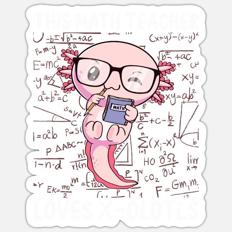 Funny Math Axolotl Gift - Sticker size S (10 x 10 cm) - white matte