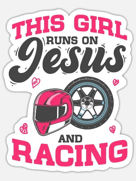 Autorennen This Girl Runs On Jesus And Racing - Sticker Größe S (10 x 10 cm) - Mattweiß