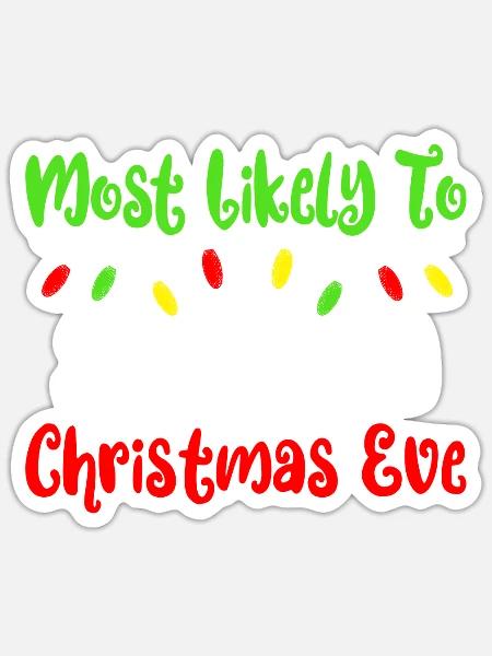 H�chstwahrscheinlich am Weihnachtsgesch�ft Heiliga - Sticker Größe S (10 x 10 cm) - Mattweiß