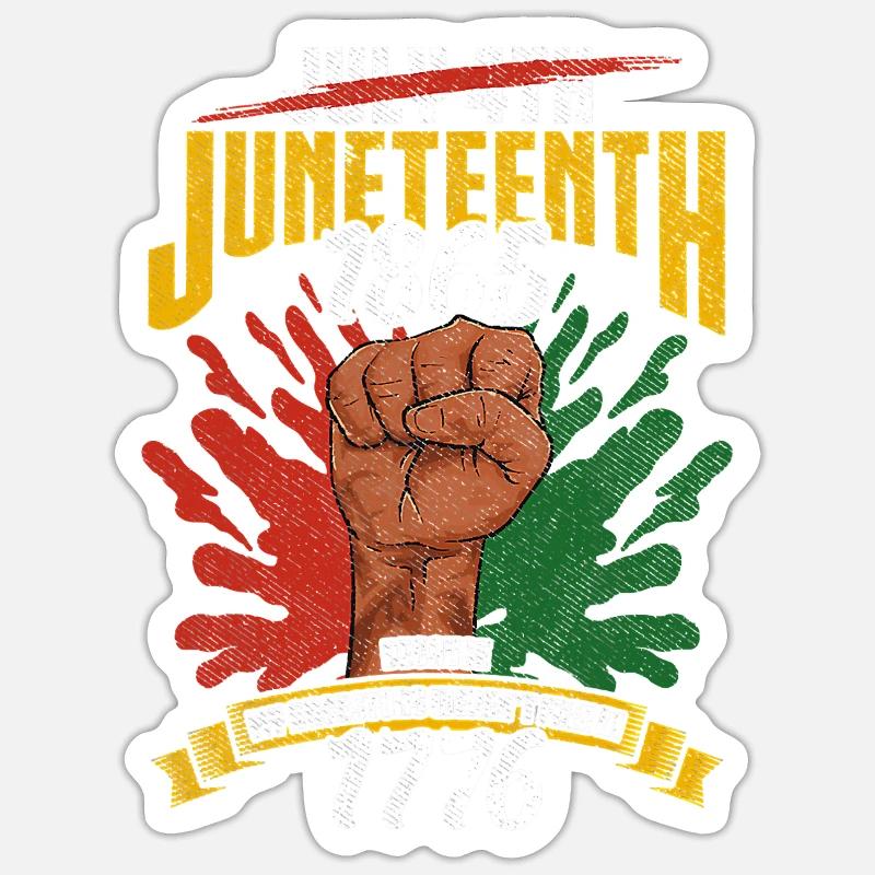 Juneteenth Black History Day Pride Gift Sticker size S (10 x 10 cm)