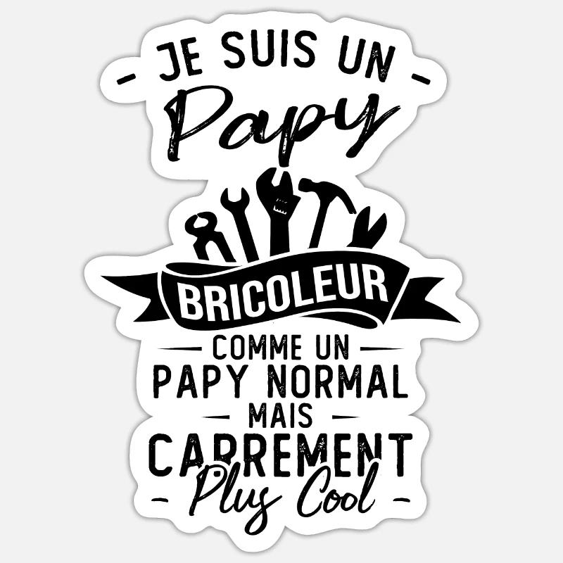 Papy bricoleur comme un papy normal - Sticker taille S (10 x 10 cm) - blanc mat