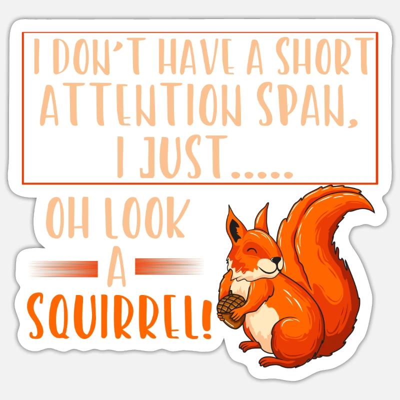 Short attention squirrels Sticker size S (10 x 10 cm)
