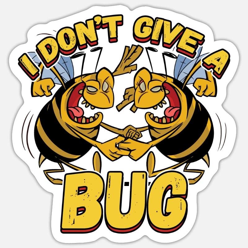 I Don't Give A Bug for a Pest Control Technician Sticker Größe S (10 x 10 cm)