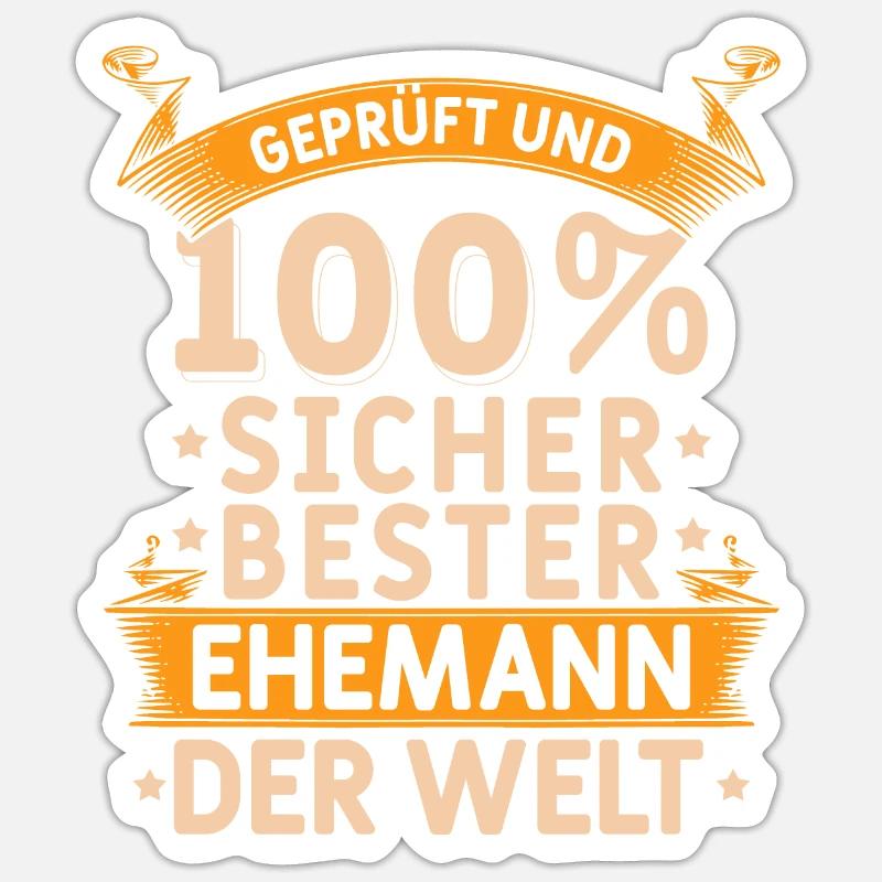 100% Sicher Bester Ehemann Der Welt Geschenk Mann - Sticker Größe S (10 x 10 cm) - Mattweiß
