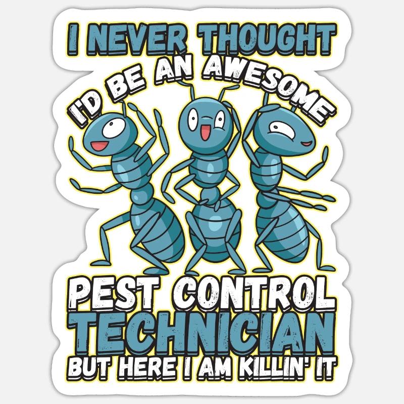 Technik zwalczania szkodników jest Killin' It Pest Naklejka rozmiar S (10 x 10 cm)