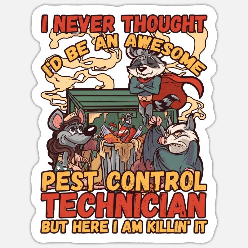 Pest Control Technician is Killin' It Pest Sticker size S (10 x 10 cm)