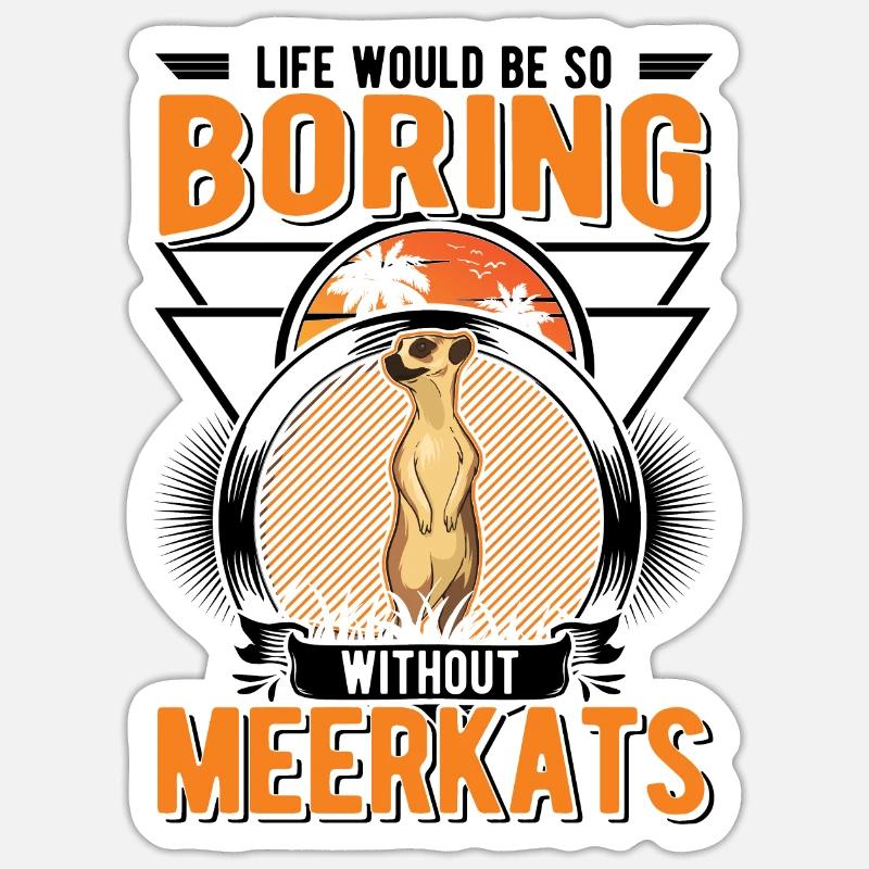 Erdmännchen Geschenk Meerkat Sticker Größe S (10 x 10 cm)