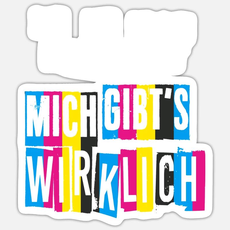 Ich bin nicht eingebildet Mich gibts wirklich Sticker Größe S (10 x 10 cm)