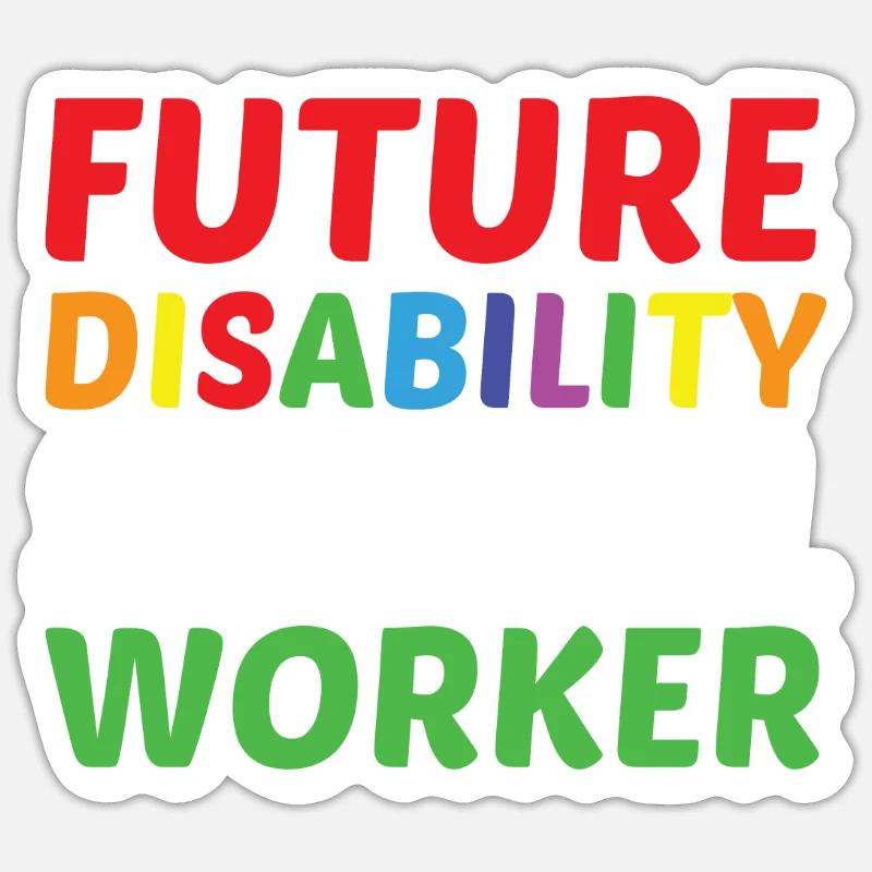 Future Disability Social Worker Sticker size S (10 x 10 cm)