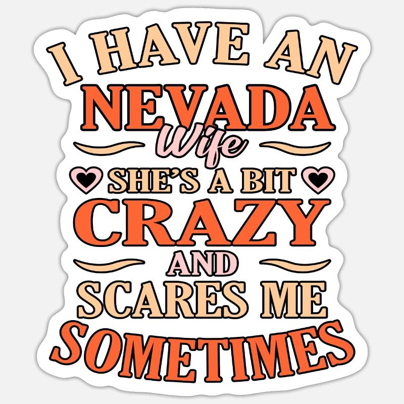 Lustiges Nevada-ehefrau-geschenk - Sticker Größe S (10 x 10 cm) - Mattweiß