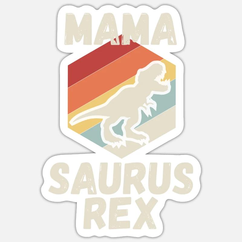 Mama Saurus T-Rex Mutter Dino Dinosaurier Sticker Größe S (10 x 10 cm)
