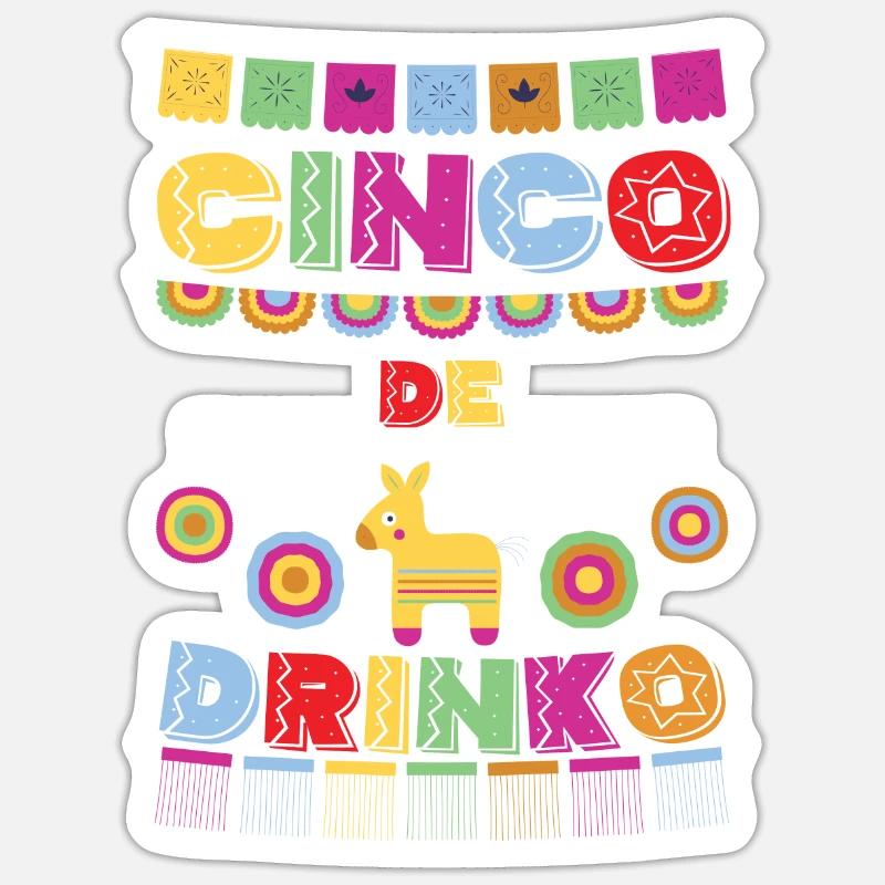 Cinco De Mayo Pinata drinking celebration Sticker size S (10 x 10 cm)