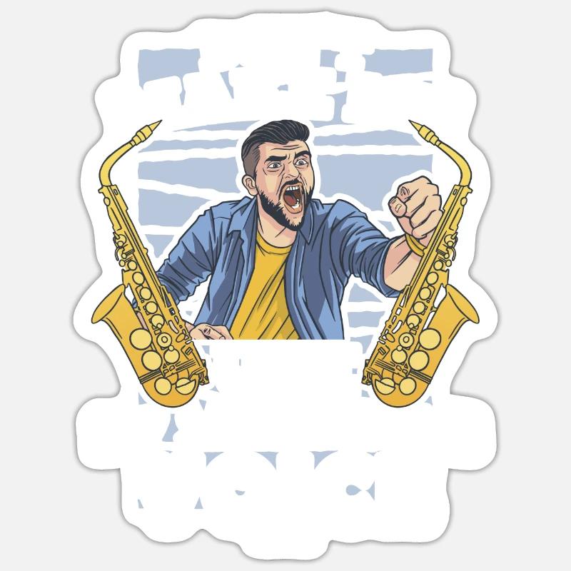 Ne me faites pas utiliser ma voix de saxophone Sticker taille S (10 x 10 cm)