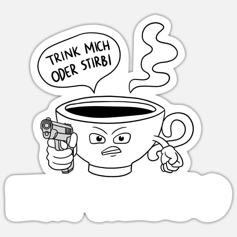 Trink Oder Stirb Espresso Kaffee Sticker Größe S (10 x 10 cm)