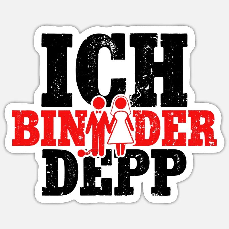 Ich bin der Depp Bräutigam Sticker Größe S (10 x 10 cm)