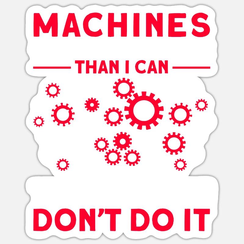 Machines Can Learn Better - Sticker Größe S (10 x 10 cm) - Mattweiß
