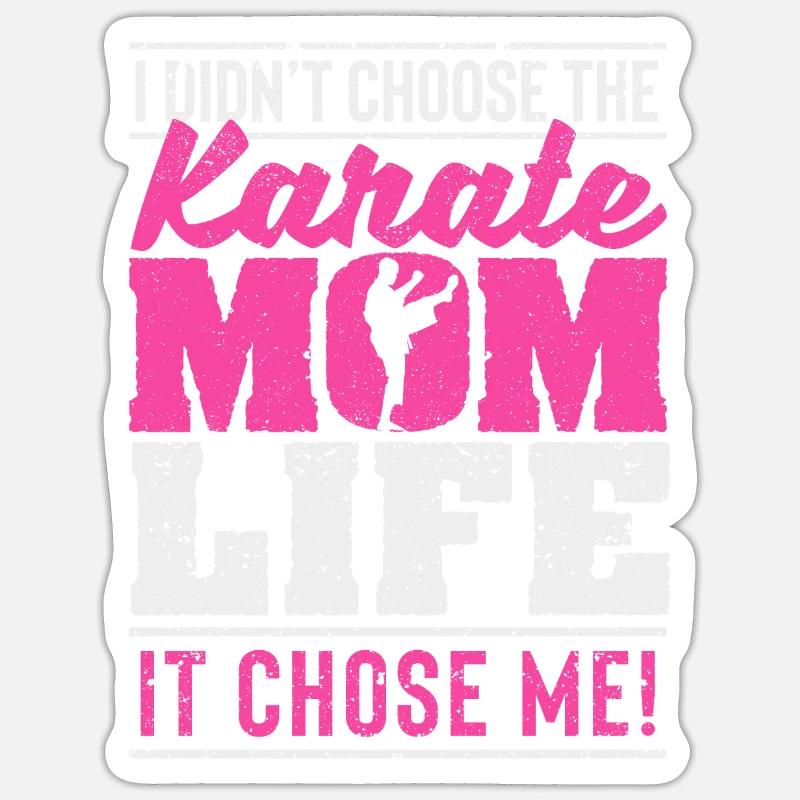Ich habe mir das Leben einer Karate-Mutter nicht Sticker Größe S (10 x 10 cm)