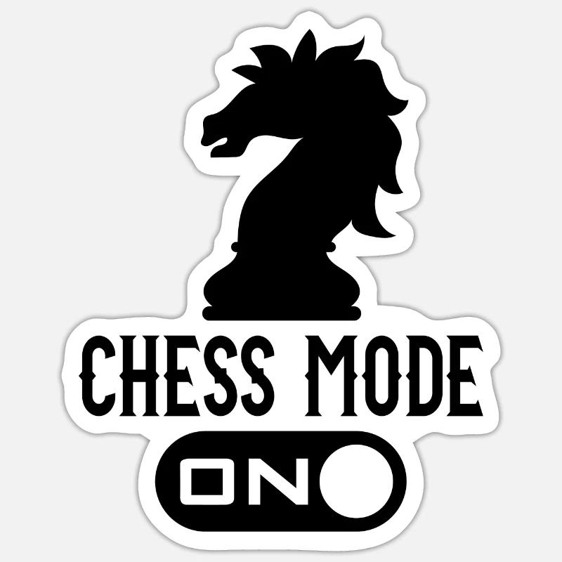 Chess Mode On Funny Chess Player Quotes Sticker Größe S (10 x 10 cm)