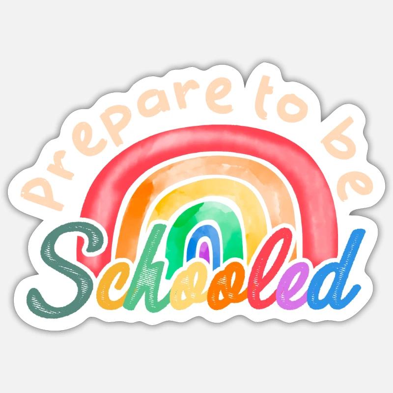 Préparez-vous à être scolarisé - Sticker taille S (10 x 10 cm) - blanc mat