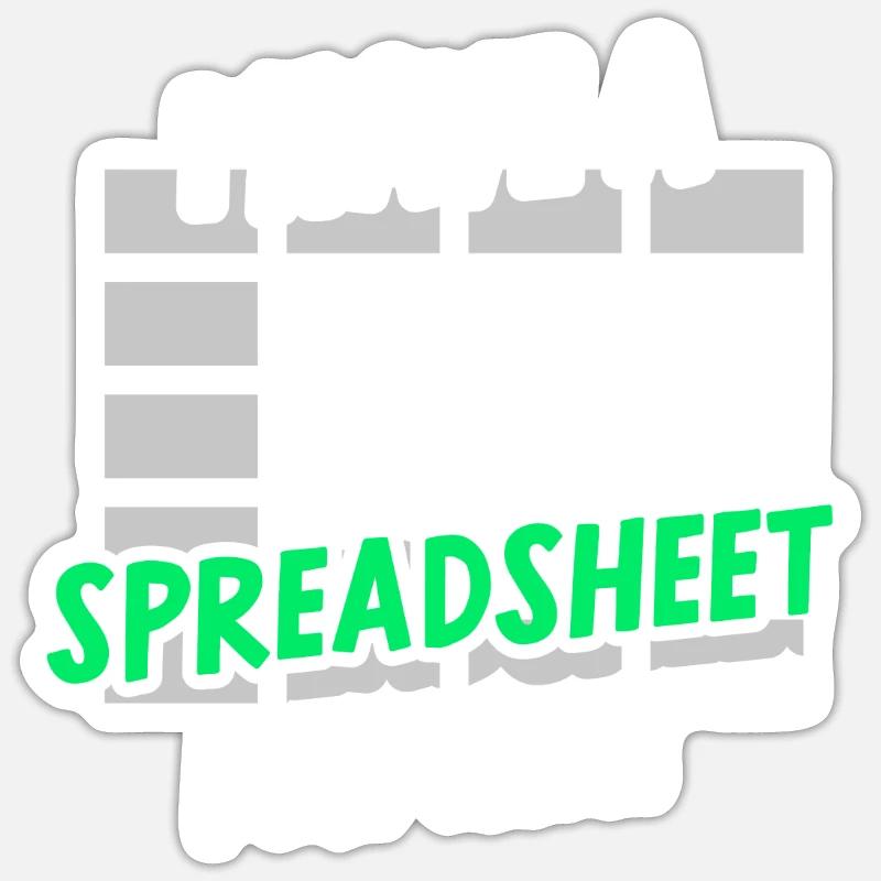 Ich Habe Ein Spreadsheet Dafür Buchhalter Tabelle Sticker Größe S (10 x 10 cm)