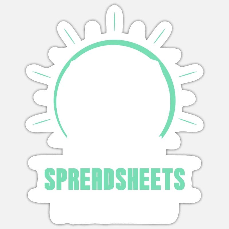 I Create Professional Spreadsheets Spreadsheets Sticker size S (10 x 10 cm)