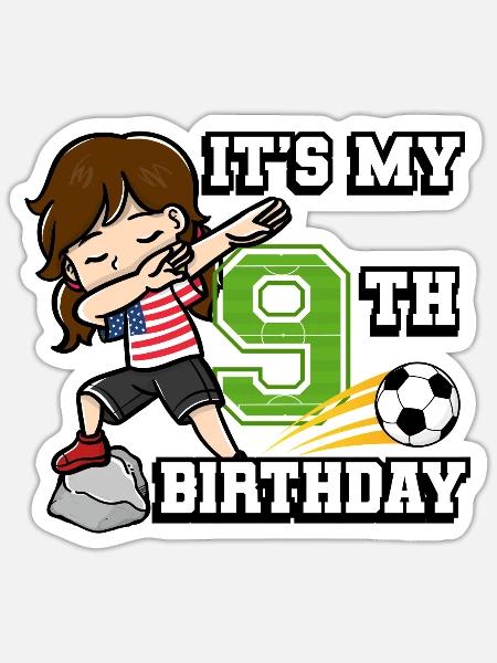 Soccer Girl It's My 9th Birthday Amerikanische - Sticker Größe S (10 x 10 cm) - Mattweiß