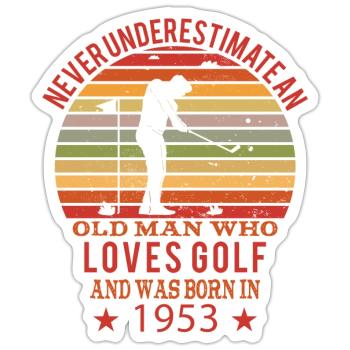 Golfer Golfer Born 1953 Birthday - Sticker size S (10 x 10 cm) - white matte - Front