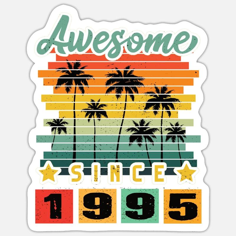 Awesome Since 1995 - Sticker Größe S (10 x 10 cm) - Mattweiß