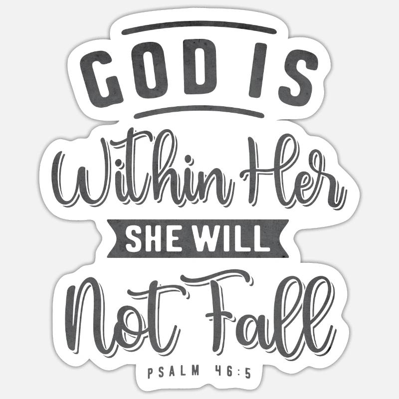 God is Within Her She Will Not Fall - Religious Sticker size S (10 x 10 cm)