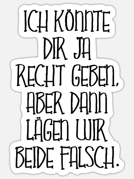 Recht Geben Zustimmen Wissen Alleswisser Geschenk - Sticker Größe S (10 x 10 cm) - Mattweiß